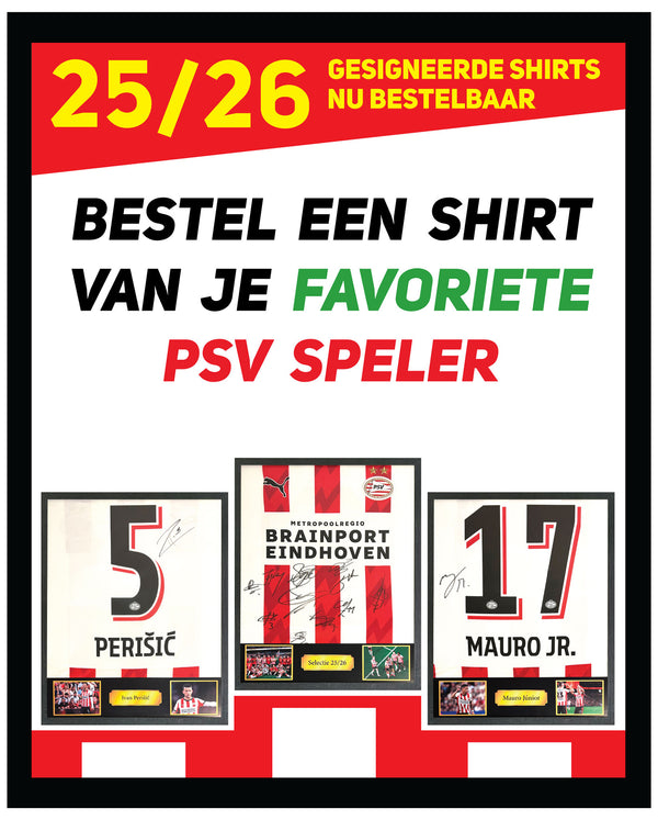 OP BESTELLING: PSV - Gesigneerd 25/26 shirt naar keuze